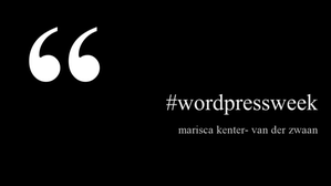 Komende week o.a. #wordpressweek!