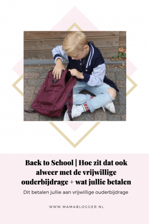 vrijwillige ouderbijdrage_basisschool_schoolgeld_schoolspullen_Back to School_