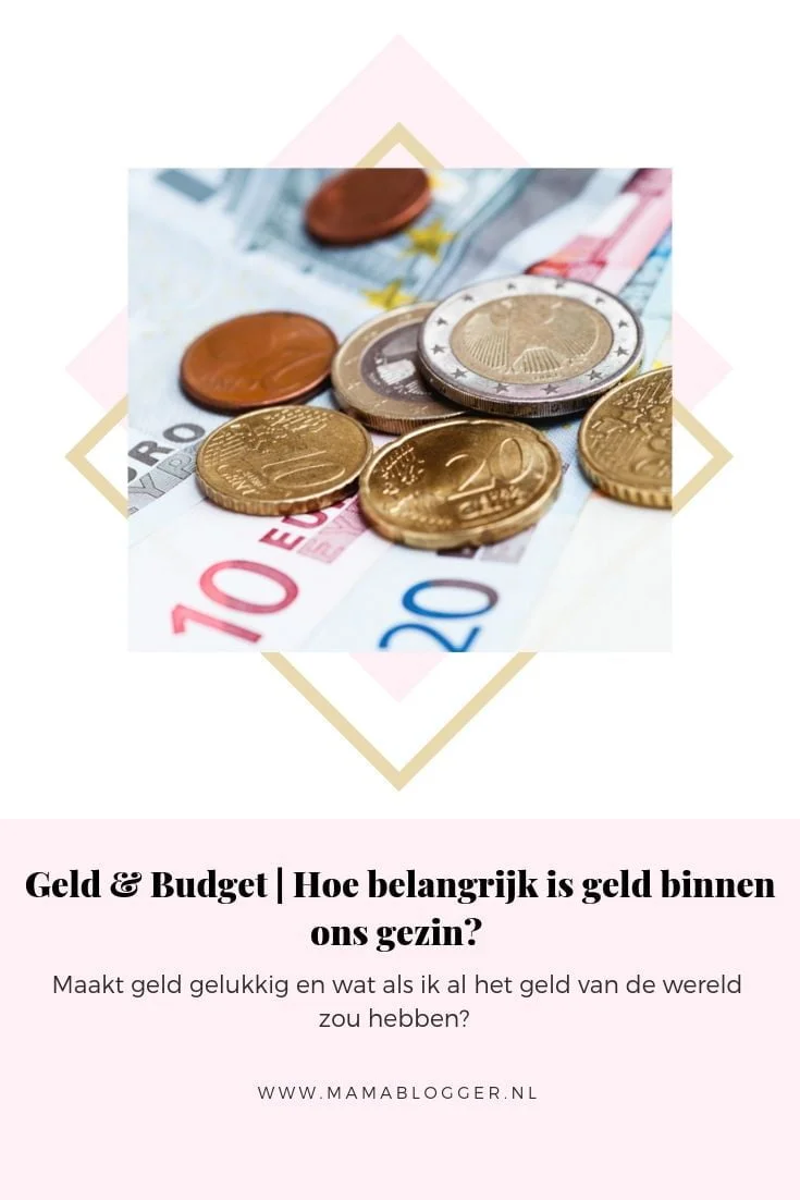 hoe belangrijk is geld_gezin_mamablogger_budget_