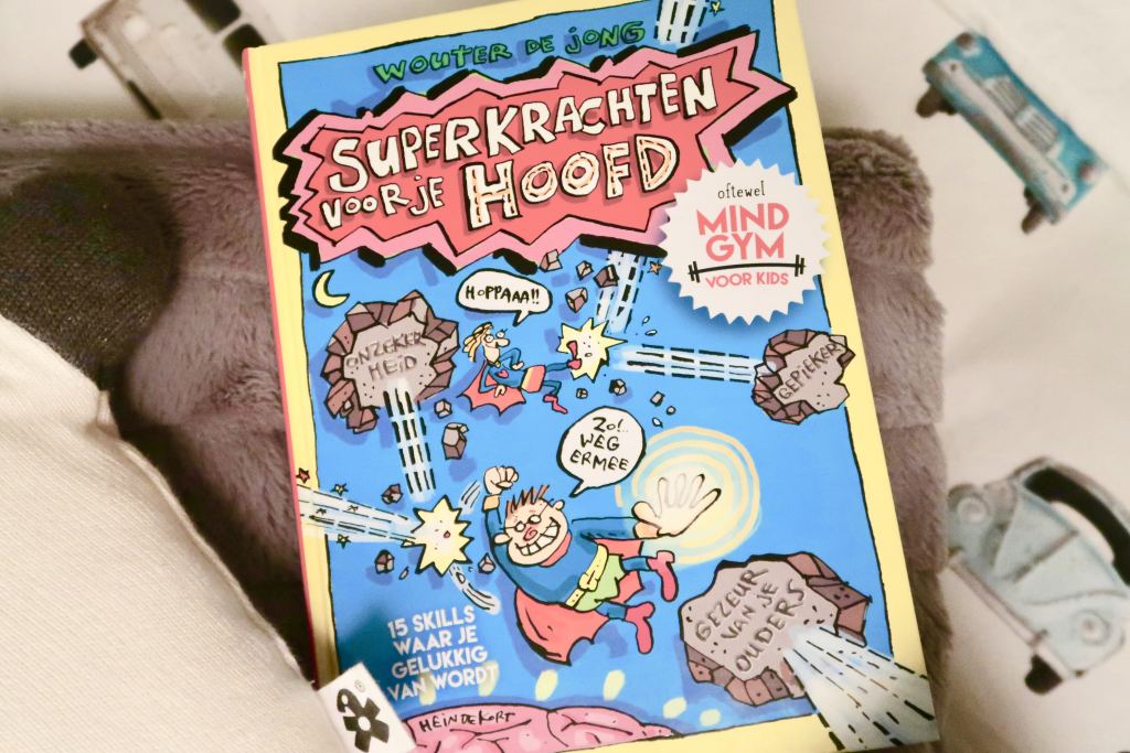 Mindgym voor kids | Boek ‘Superkrachten voor je hoofd’ van Wouter de Jong
