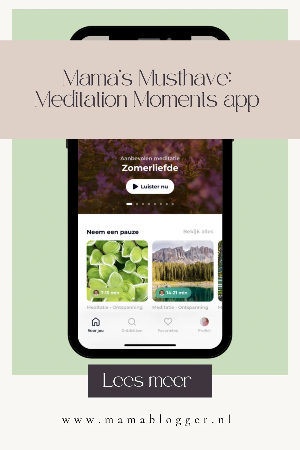 Meditation Moments_app_meditatie_Mama's Musthave_mamablogger_